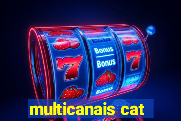 multicanais cat